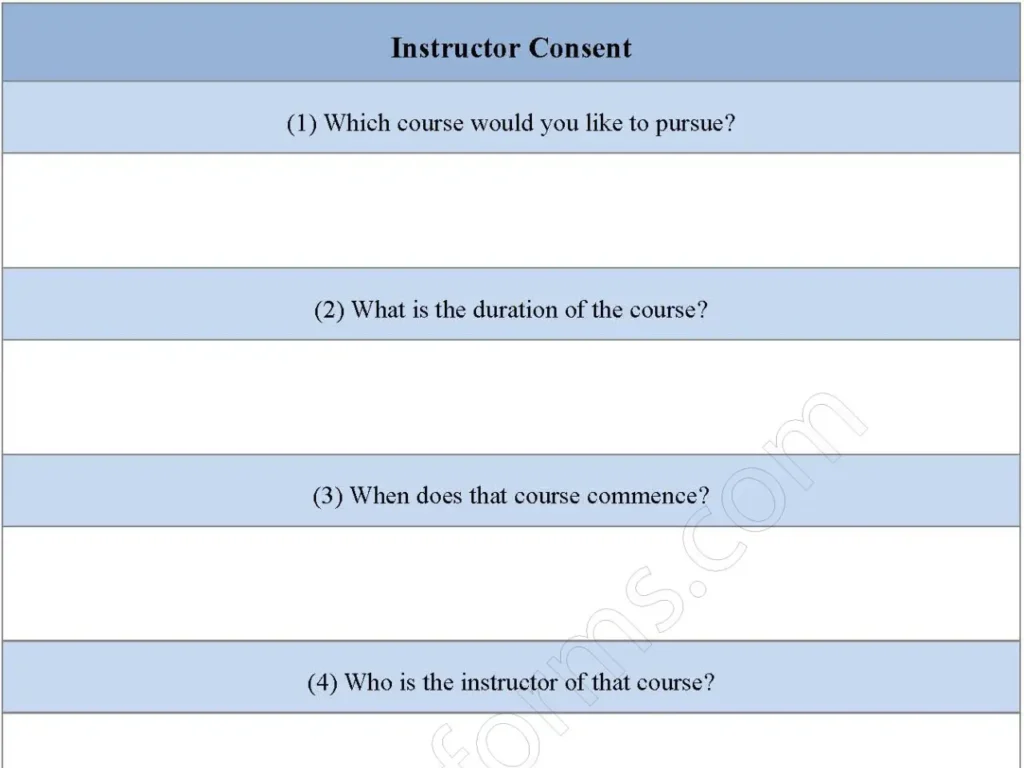 Instructor consent forms